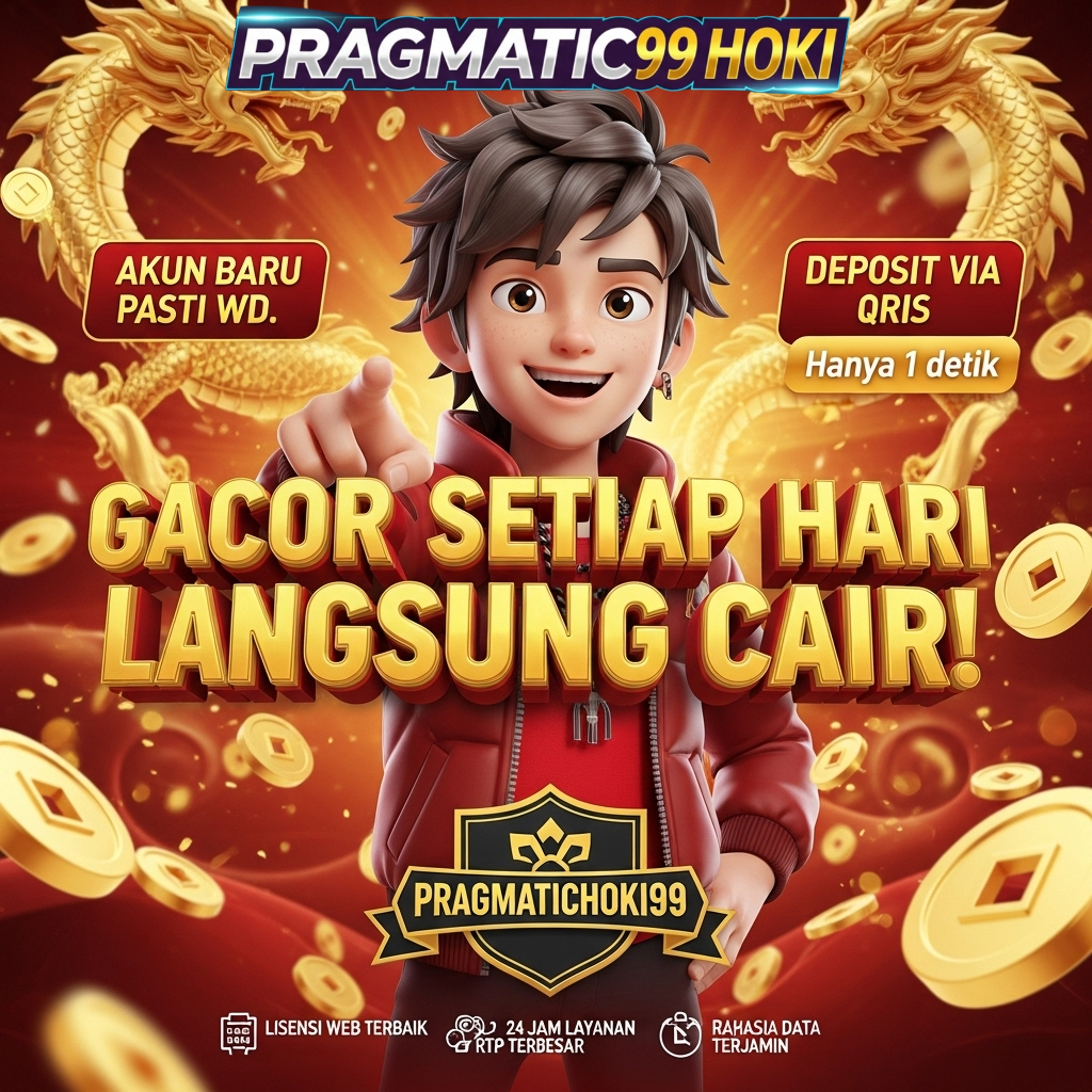 PRAGMATIC99HOKI : Platform Daftar Situs Hoki Andalan Pemburu JP Malam Ini